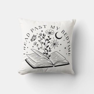 I Read Past My Bedtime Throw Pillow