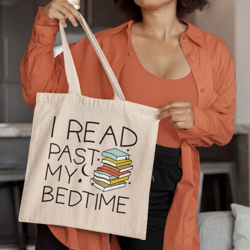 I Read Past My Bedtime Tote Bag