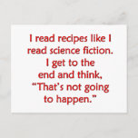 I read recipes like I read science fiction... Postcard