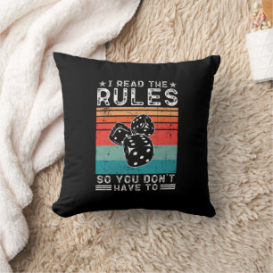I Read the Rules So You Don't Have to Board Game Throw Pillow