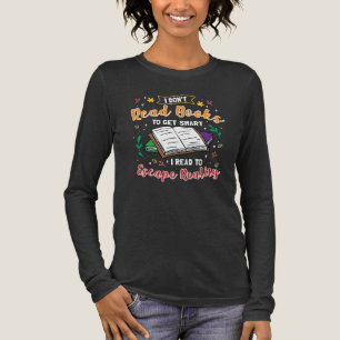 I Read to Escape Reality Funny Reading Gag Tri-Blend Shirt