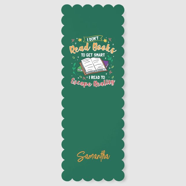I Read to Escape Reality Gag Keepsake Personalized Bookmarks (Front)