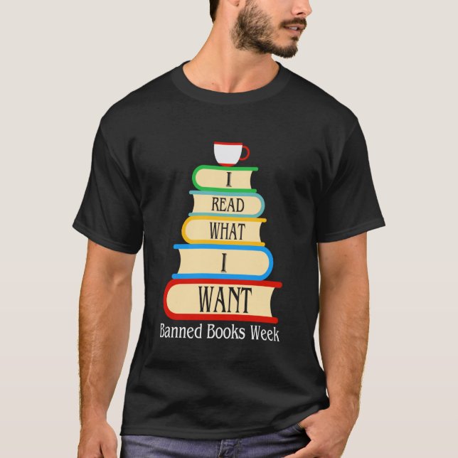 I Read What I Want T-Shirt (Front)