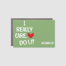 I Really Care car magnet
