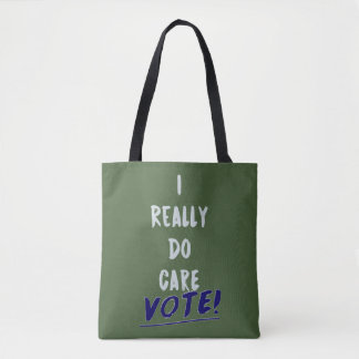 I Really Do Care - Vote Melania Anti-Trump Tote Bag