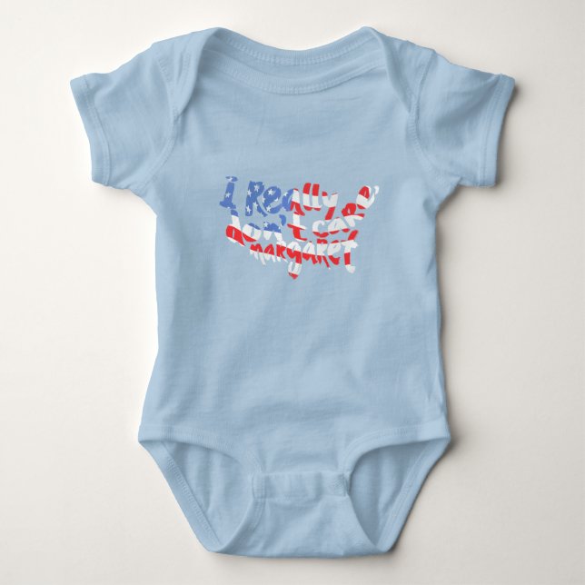 I really Don't Care, Margaret Baby Bodysuit (Front)