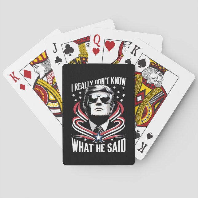I Really Don't Know What He Said Funny Trump Biden Poker Cards (Back)