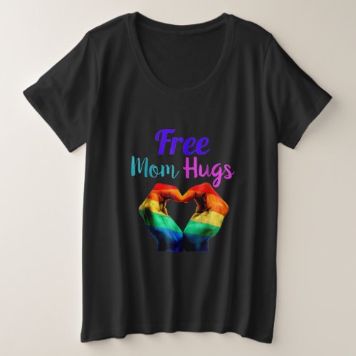 I Really Like A Free Mom Hugs Plus Size T_Shirt