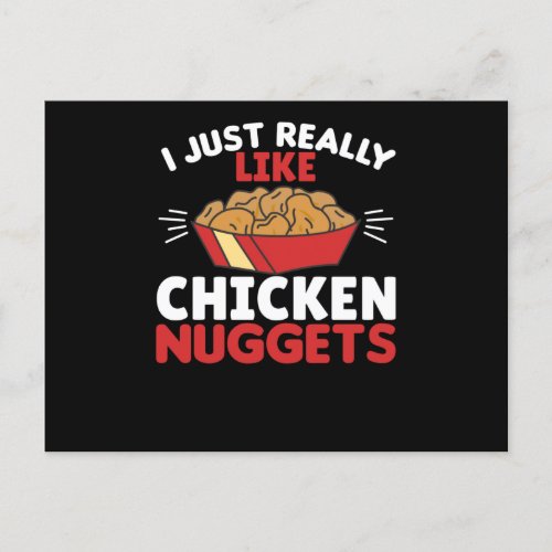 I Really Like Chicken Nuggets Postcard
