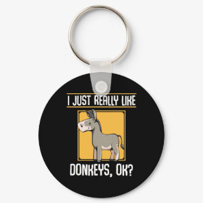 I Really Like Donkeys Keychain