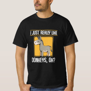 I Really Like Donkeys T-Shirt