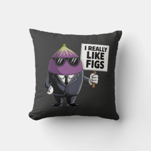 I Really Like Figs A Fun Design for Fig Lovers  Throw Pillow