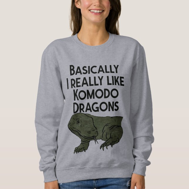 I Really Like Komodo Dragons Boy Who Likes Komodo  Sweatshirt (Front)