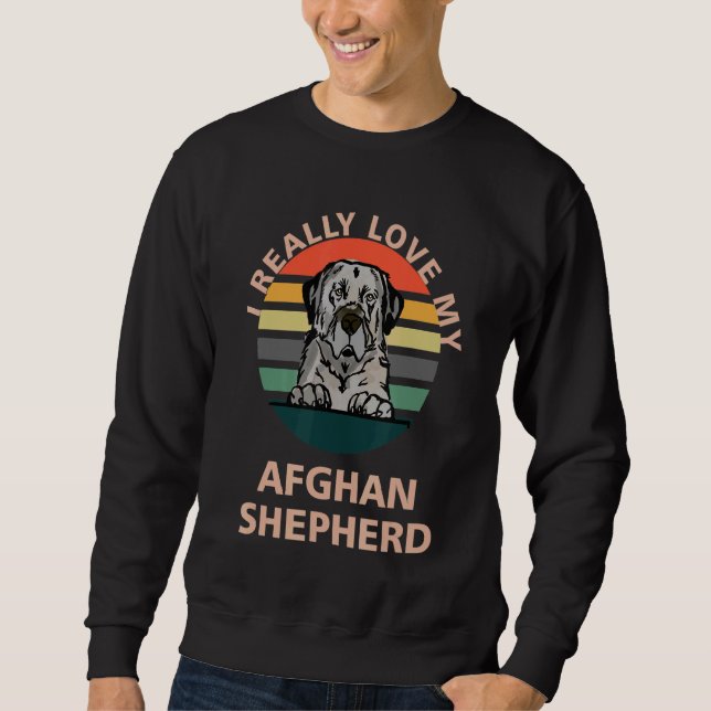 I Really Love My Afghan Shepherd Dog Pet Sweatshirt (Front)