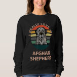I Really Love My Afghan Shepherd Dog Pet Sweatshirt