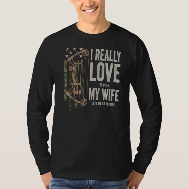 I Really Love My Wife   Mens Deer Hunting Bowhunti T-Shirt (Front)