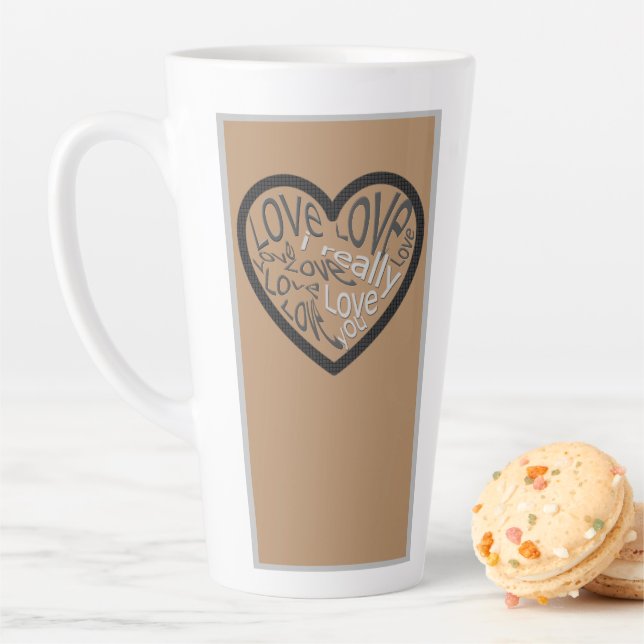 I REALLY LOVE YOU latte mommy mug  (In Situ)