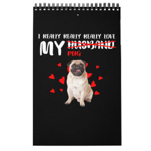I really really really love my pug calendar