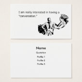 I Really, Really Want To Have A Conversation (Front & Back)