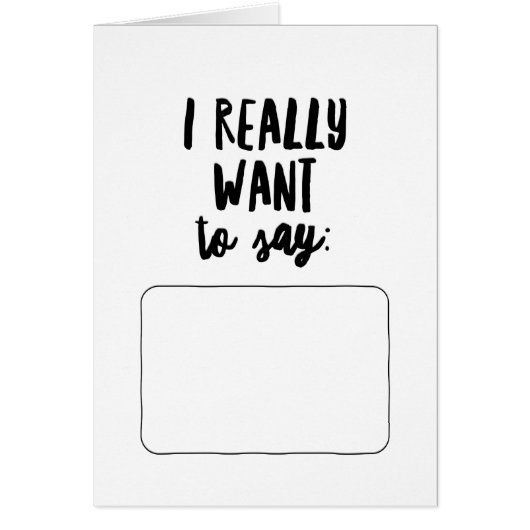 I Really Want to Say... Cards (Front)