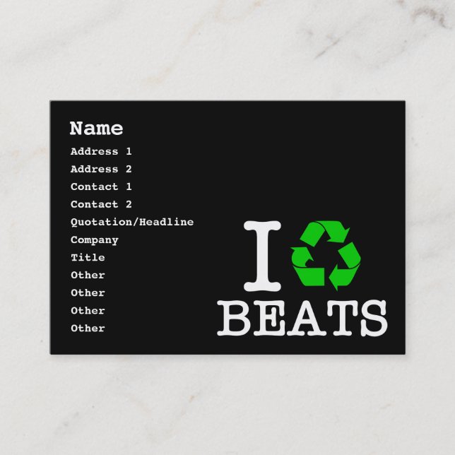 I Recycle Beats Business Card (Front)