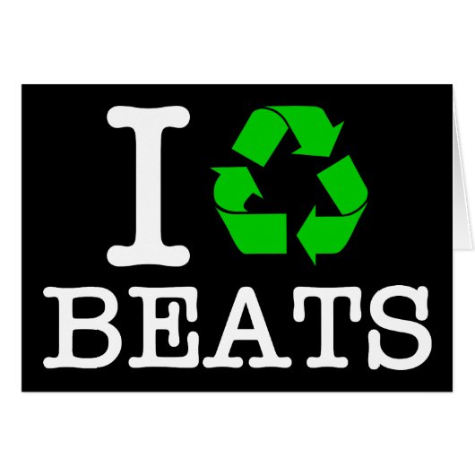 I Recycle Beats Cards (Front Horizontal)