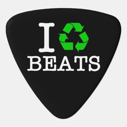 I Recycle Beats Guitar Pick