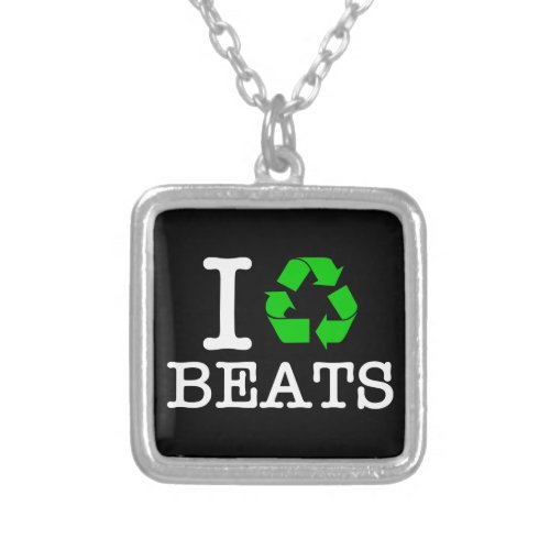 I Recycle Beats Silver Plated Necklace