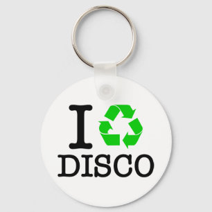 I Recycle Disco Keychain