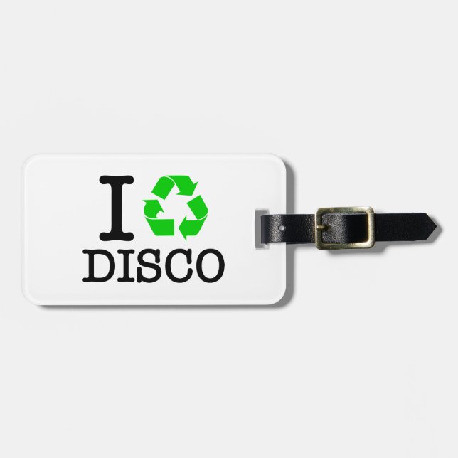 I Recycle Disco Luggage Tag (Front Horizontal)