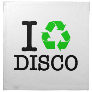 I Recycle Disco Napkin