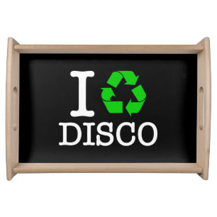 I Recycle Disco Serving Tray