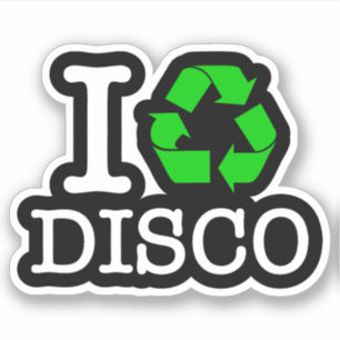 I Recycle Disco Sticker
