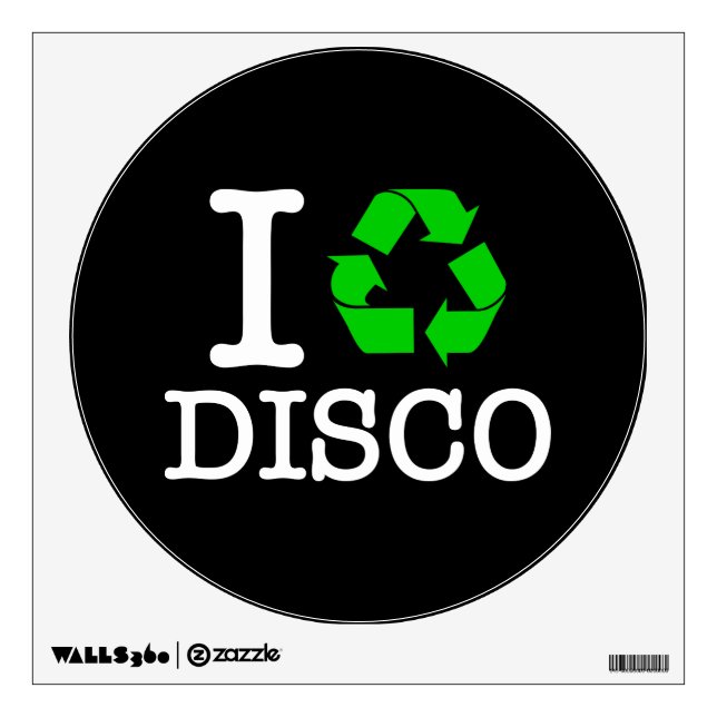 I Recycle Disco Wall Sticker (Front)