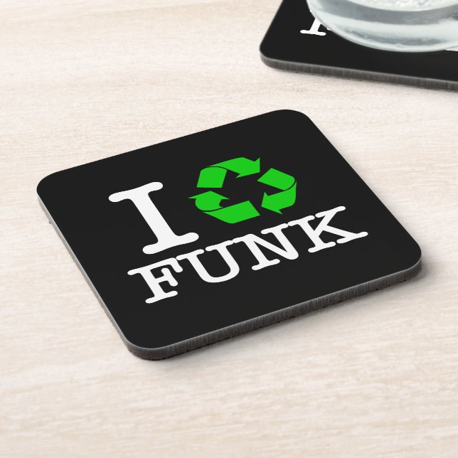 I Recycle Funk Drink Coaster (Left Side)
