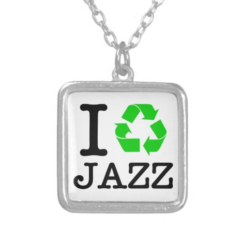 I Recycle Jazz Silver Plated Necklace