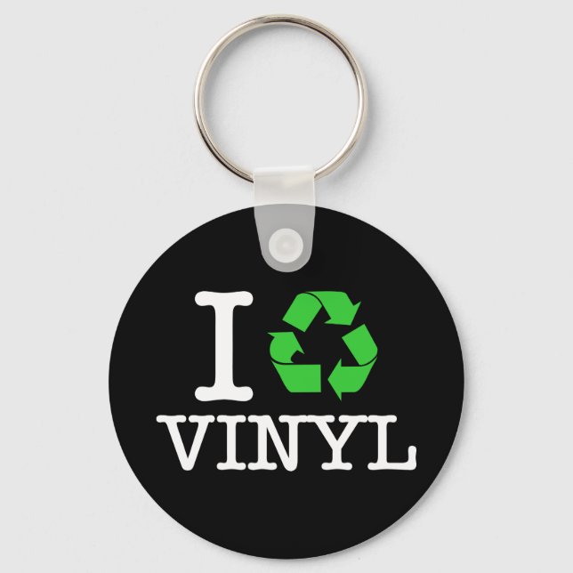 I Recycle Vinyl Keychain (Front)