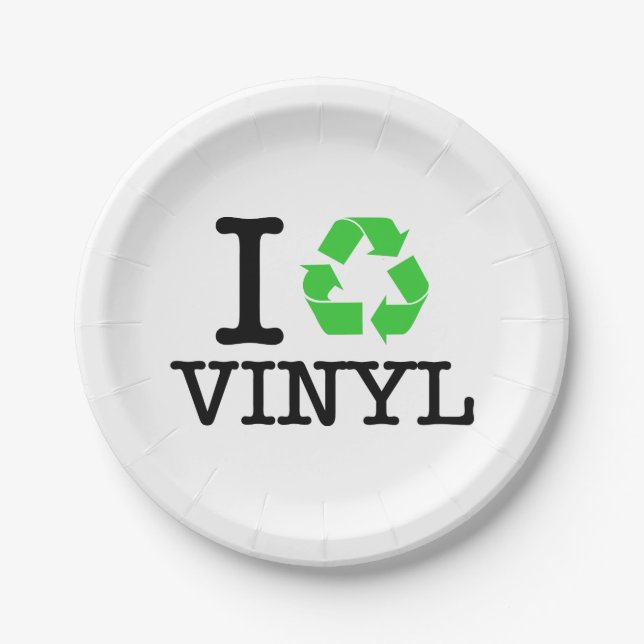 I Recycle Vinyl Paper Plates (Front)