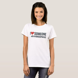 I Red Heart Someone With Hydrocephalus T-Shirt