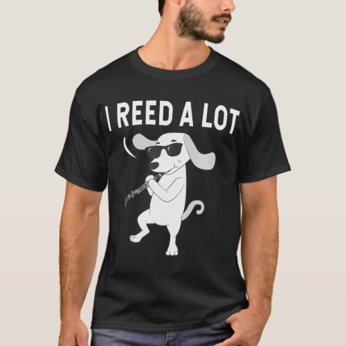 I reed a lot classical music clarinet player T_Shirt