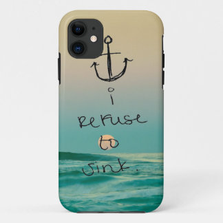 i refuse to sink phone case