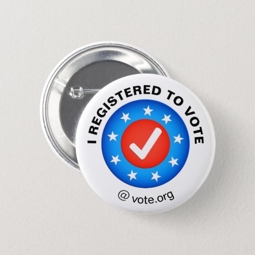 I registered to vote 2020 elections USA Button