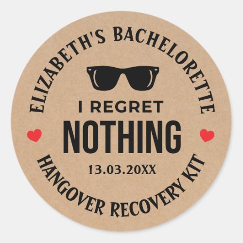 I Regret Nothing Bachelorette Party Hangover Kit  Classic Round Sticker