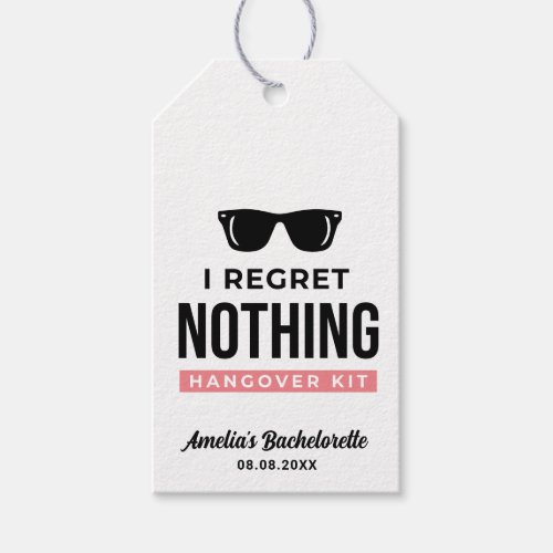I Regret Nothing Bachelorette Party Hangover Kit   Gift Tags