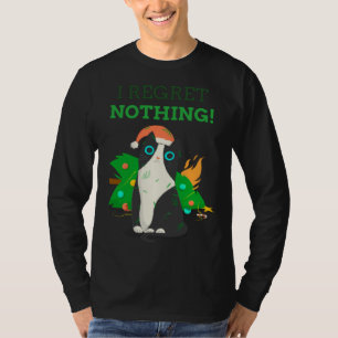 I Regret Nothing Christmas Cat Perfect T-Shirt