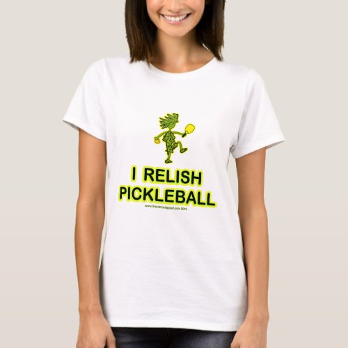 I Relish Pickleball Shirts  Gifts