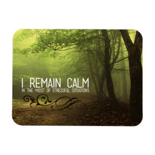 "I remain calm" Motivation Affirmation Flexible Magnet