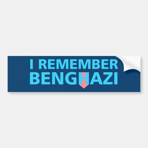 I Remember Benghazi Bumper Sticker