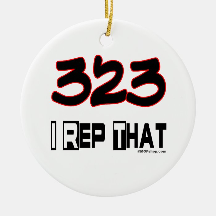 I Rep That 323 Area Code Ornaments