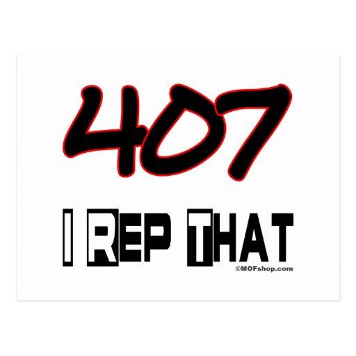 I rep that 407 area code post card zazzle